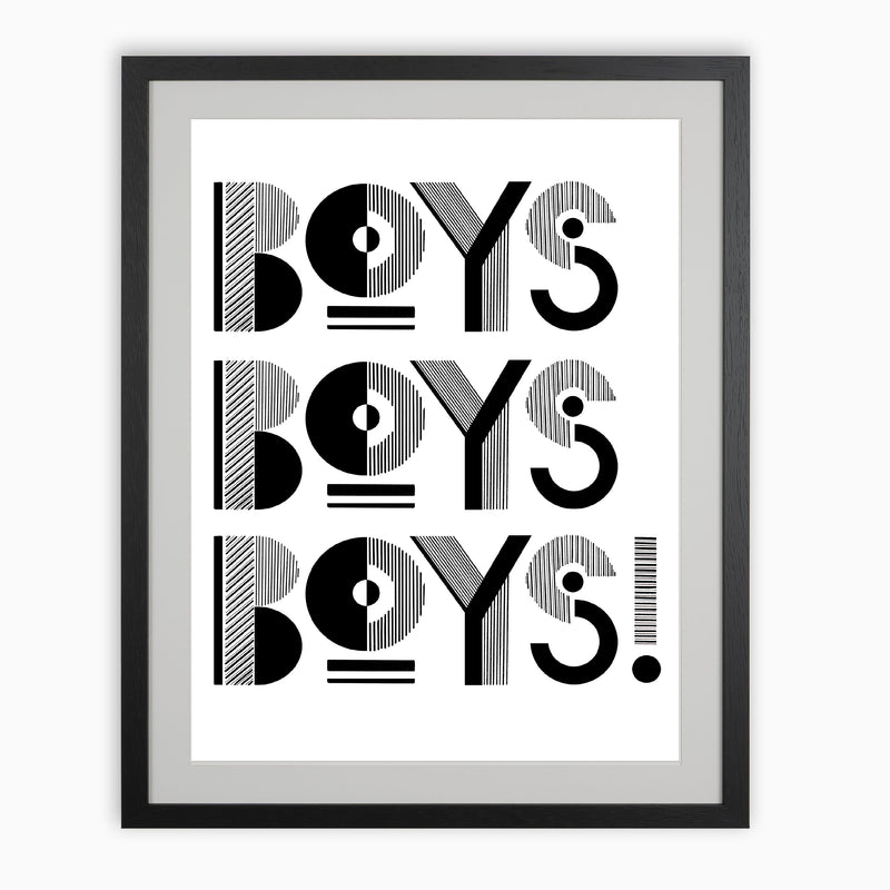 "BOYS BOYS BOYS" Giclée Print