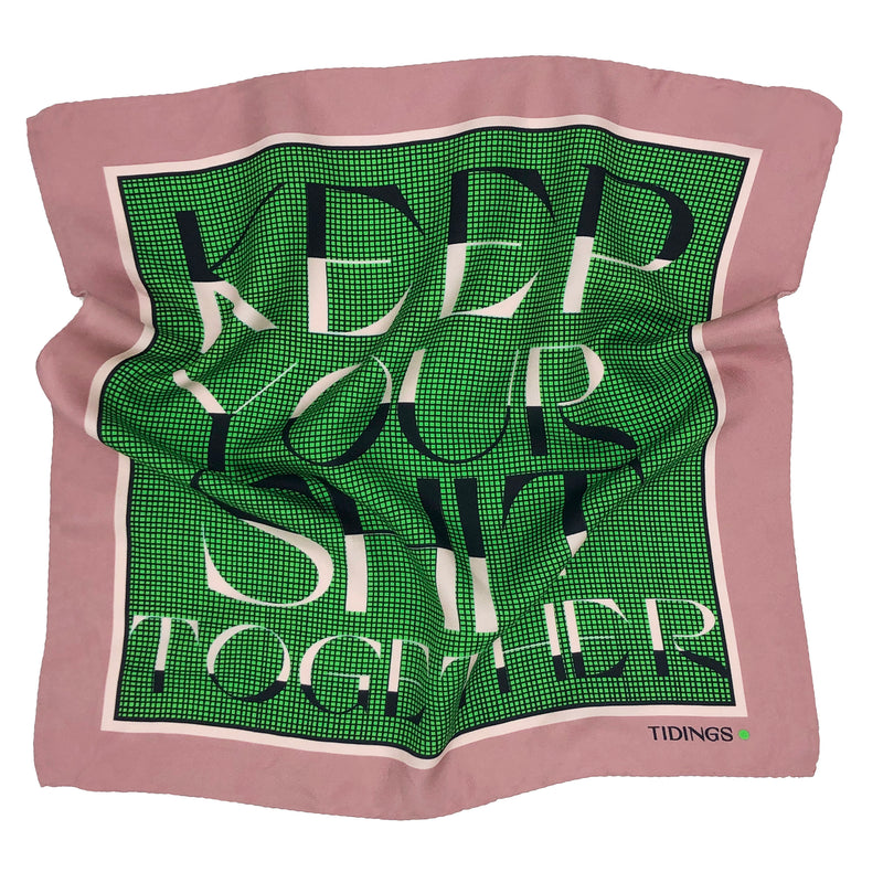 KEEP YOUR SHIT TOGETHER - PINK - Tidings Scarves